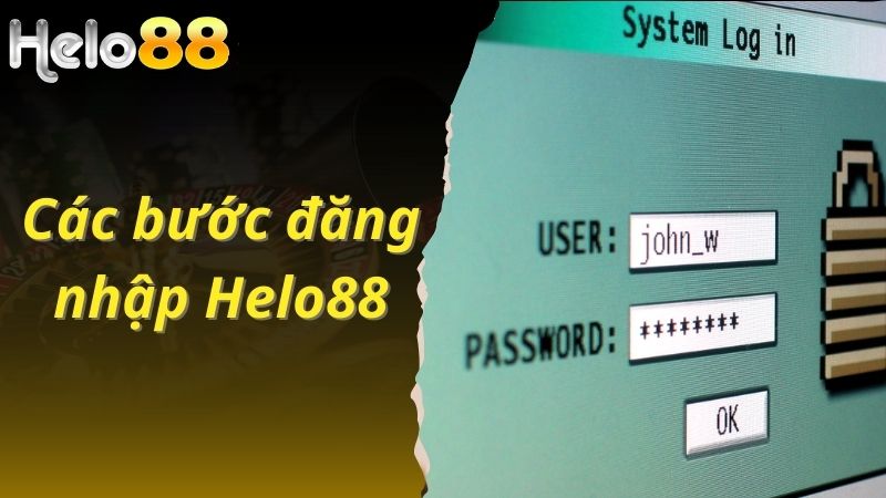 Các bước đăng nhập Helo88 đơn giản