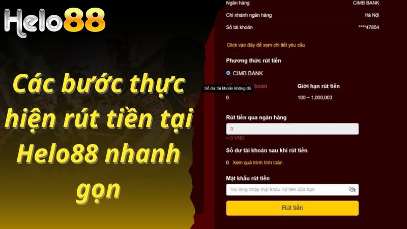 Các bước thực hiện rút tiền tại Helo88 nhanh gọn